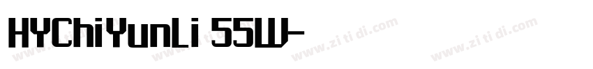 HYChiYunLi 55W字体转换